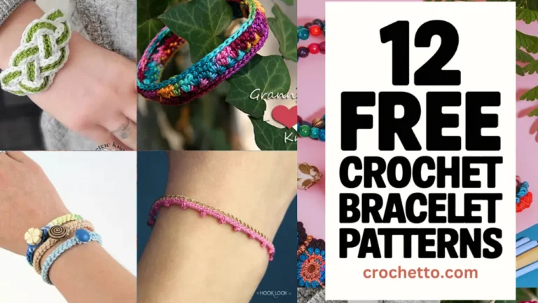 12 Free Crochet Bracelet Patterns